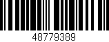 Código de barras (EAN, GTIN, SKU, ISBN): '48779389'