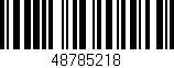 Código de barras (EAN, GTIN, SKU, ISBN): '48785218'
