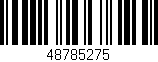 Código de barras (EAN, GTIN, SKU, ISBN): '48785275'