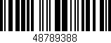 Código de barras (EAN, GTIN, SKU, ISBN): '48789388'
