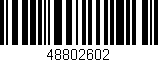Código de barras (EAN, GTIN, SKU, ISBN): '48802602'