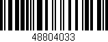 Código de barras (EAN, GTIN, SKU, ISBN): '48804033'