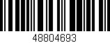 Código de barras (EAN, GTIN, SKU, ISBN): '48804693'
