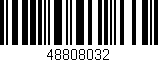 Código de barras (EAN, GTIN, SKU, ISBN): '48808032'
