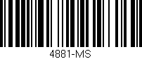 Código de barras (EAN, GTIN, SKU, ISBN): '4881-MS'