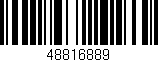 Código de barras (EAN, GTIN, SKU, ISBN): '48816889'