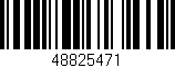 Código de barras (EAN, GTIN, SKU, ISBN): '48825471'