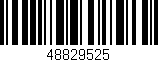 Código de barras (EAN, GTIN, SKU, ISBN): '48829525'
