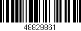 Código de barras (EAN, GTIN, SKU, ISBN): '48829861'