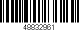 Código de barras (EAN, GTIN, SKU, ISBN): '48832961'