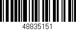 Código de barras (EAN, GTIN, SKU, ISBN): '48835151'