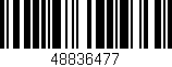 Código de barras (EAN, GTIN, SKU, ISBN): '48836477'