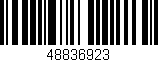 Código de barras (EAN, GTIN, SKU, ISBN): '48836923'