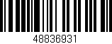 Código de barras (EAN, GTIN, SKU, ISBN): '48836931'