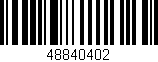 Código de barras (EAN, GTIN, SKU, ISBN): '48840402'