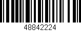 Código de barras (EAN, GTIN, SKU, ISBN): '48842224'