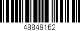 Código de barras (EAN, GTIN, SKU, ISBN): '48849162'