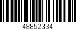 Código de barras (EAN, GTIN, SKU, ISBN): '48852334'