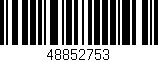 Código de barras (EAN, GTIN, SKU, ISBN): '48852753'