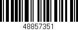 Código de barras (EAN, GTIN, SKU, ISBN): '48857351'