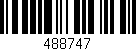 Código de barras (EAN, GTIN, SKU, ISBN): '488747'