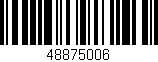 Código de barras (EAN, GTIN, SKU, ISBN): '48875006'