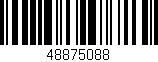 Código de barras (EAN, GTIN, SKU, ISBN): '48875088'