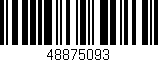 Código de barras (EAN, GTIN, SKU, ISBN): '48875093'