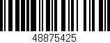 Código de barras (EAN, GTIN, SKU, ISBN): '48875425'