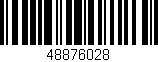 Código de barras (EAN, GTIN, SKU, ISBN): '48876028'