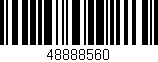 Código de barras (EAN, GTIN, SKU, ISBN): '48888560'