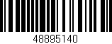 Código de barras (EAN, GTIN, SKU, ISBN): '48895140'