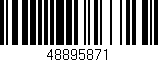 Código de barras (EAN, GTIN, SKU, ISBN): '48895871'