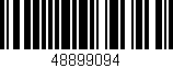 Código de barras (EAN, GTIN, SKU, ISBN): '48899094'