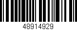 Código de barras (EAN, GTIN, SKU, ISBN): '48914929'