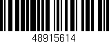 Código de barras (EAN, GTIN, SKU, ISBN): '48915614'
