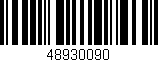 Código de barras (EAN, GTIN, SKU, ISBN): '48930090'