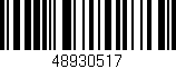 Código de barras (EAN, GTIN, SKU, ISBN): '48930517'