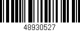 Código de barras (EAN, GTIN, SKU, ISBN): '48930527'