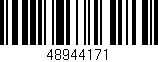 Código de barras (EAN, GTIN, SKU, ISBN): '48944171'