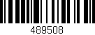 Código de barras (EAN, GTIN, SKU, ISBN): '489508'
