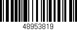 Código de barras (EAN, GTIN, SKU, ISBN): '48953819'