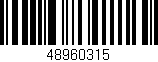 Código de barras (EAN, GTIN, SKU, ISBN): '48960315'
