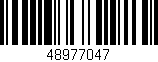 Código de barras (EAN, GTIN, SKU, ISBN): '48977047'