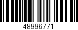 Código de barras (EAN, GTIN, SKU, ISBN): '48996771'