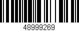 Código de barras (EAN, GTIN, SKU, ISBN): '48999269'