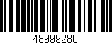 Código de barras (EAN, GTIN, SKU, ISBN): '48999280'