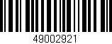 Código de barras (EAN, GTIN, SKU, ISBN): '49002921'