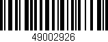Código de barras (EAN, GTIN, SKU, ISBN): '49002926'