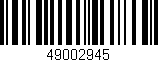Código de barras (EAN, GTIN, SKU, ISBN): '49002945'